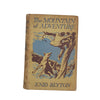 Enid Blyton’s The Mountain of Adventure - Macmillan, 1949