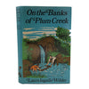 Laura Ingalls Wilder's On the Banks of Plum Creek – Methuen, 1980