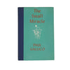 The Small Miracle by Paul Gallico - Michael Joseph 1953