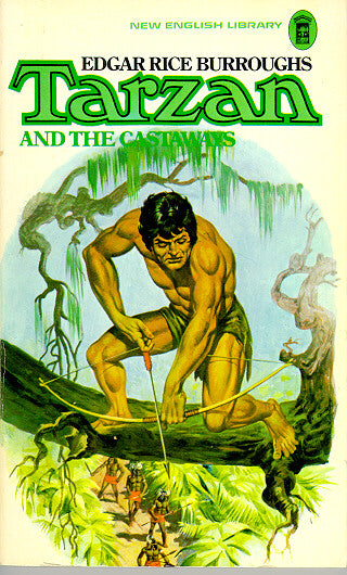 Tarzan and the Castaways by Edgar Rice Burroughs - New American Library 1974