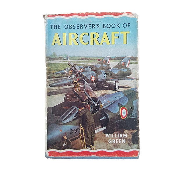The Observer's Book of Aircraft by William Green &amp; Gerald Pollinger (#11) 1965 DJ