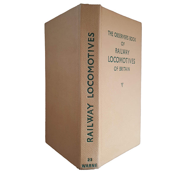 The Observer&#39;s Book of Railway Locomotives of Britain by H. C. Casserley (#23) 1955-77 NO DJ BEIGE