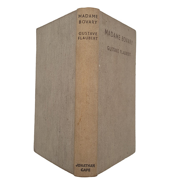 Madame Bovary by Gustave Flaubert - Jonathan Cape, 1936