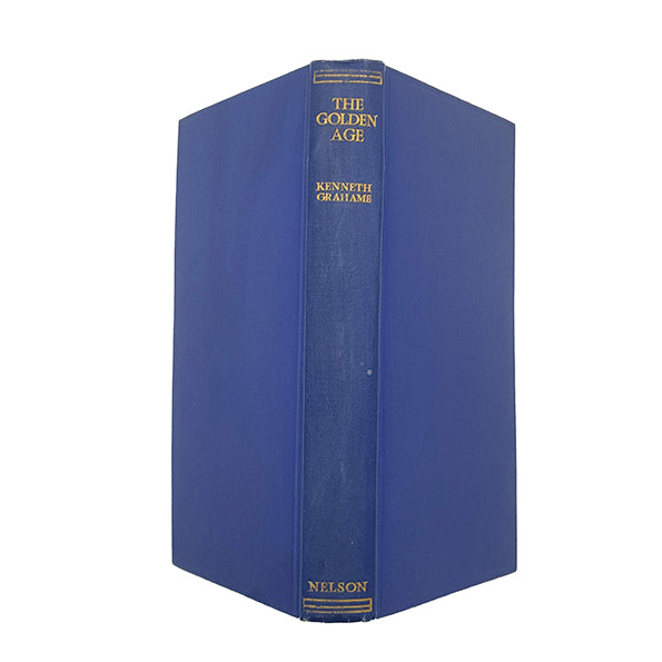 The Golden Age by Kenneth Grahame - Nelson