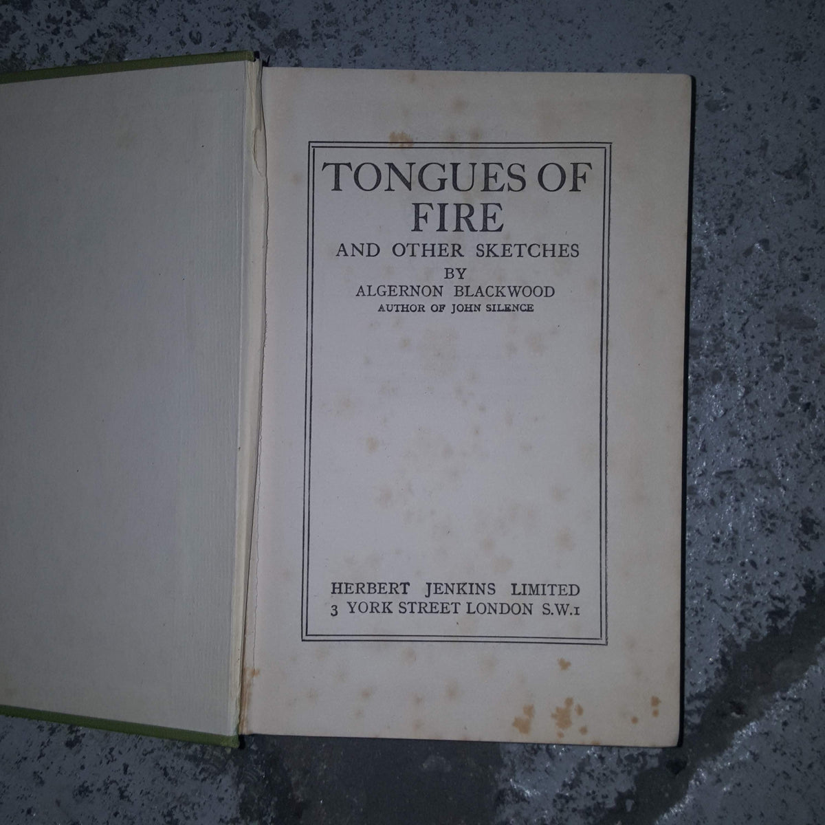 Tongues of Fire by Algernon Blackwood - Herbert Jenkins