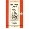 My Fair Lady by Alan Jay Lerner 1959