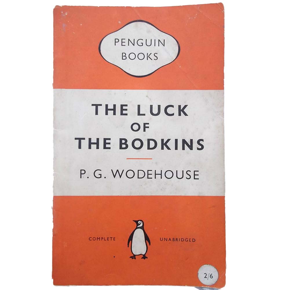 P. G. Wodehouse’s The Luck of the Bodkins 1954 – Penguin