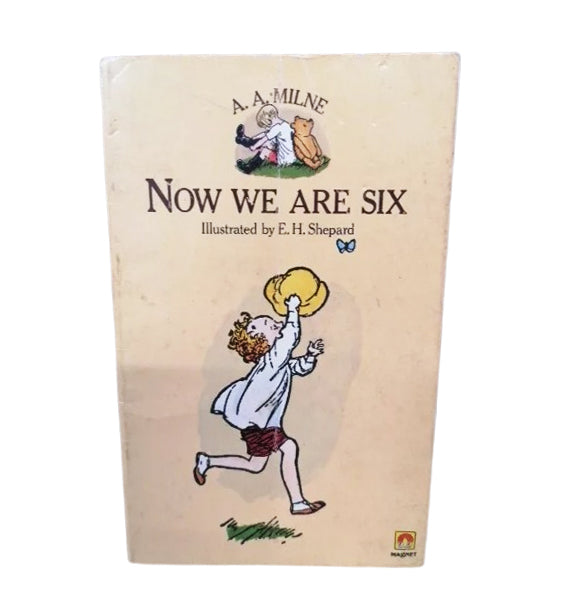 Now We Are Six by AA Milne 1976-9