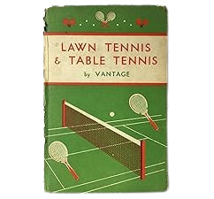 Lawn Tennis and Table Tennis by Vantage - Warne