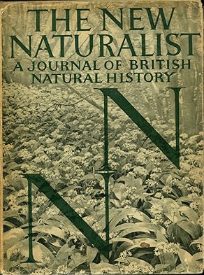 The New Naturalist: A Journal of British Natural History 1948 edited by James Fisher - Collins