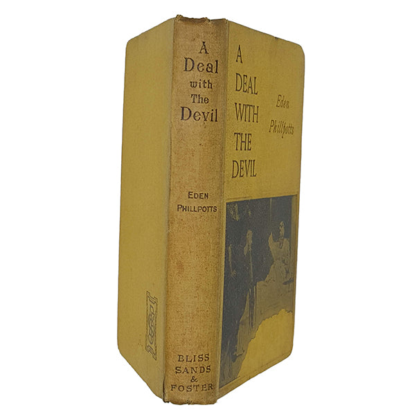 A Deal with the Devil by Eden Phillpots - Bliss 1895