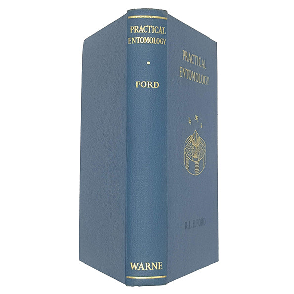 Practical Entomology by R. L. E. Ford - Warne 1963