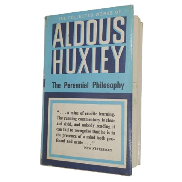 Aldous Huxley’s The Perennial Philosophy - Chatto 1972