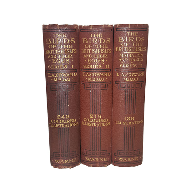 The Birds of the British Isles and their Eggs I, II &amp; III by T. A. Coward - Warne, 1921-29 (3 Books)