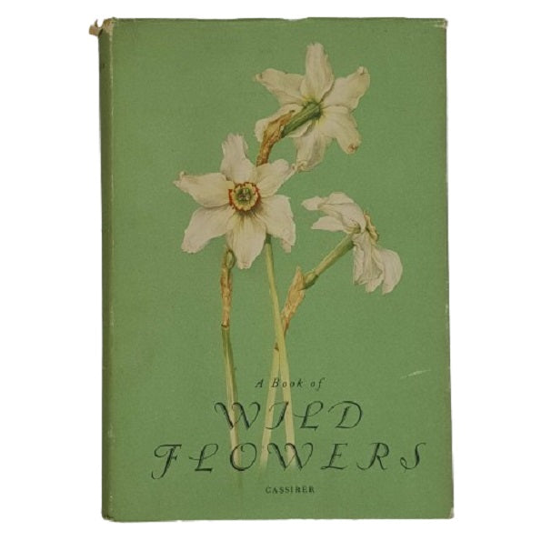A Book of Wild Flowers by Elsa Felsko - Bruno Cassirer Oxford 1956