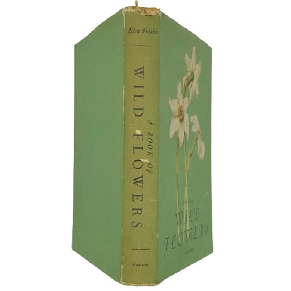 A Book of Wild Flowers by Elsa Felsko - Bruno Cassirer Oxford 1956