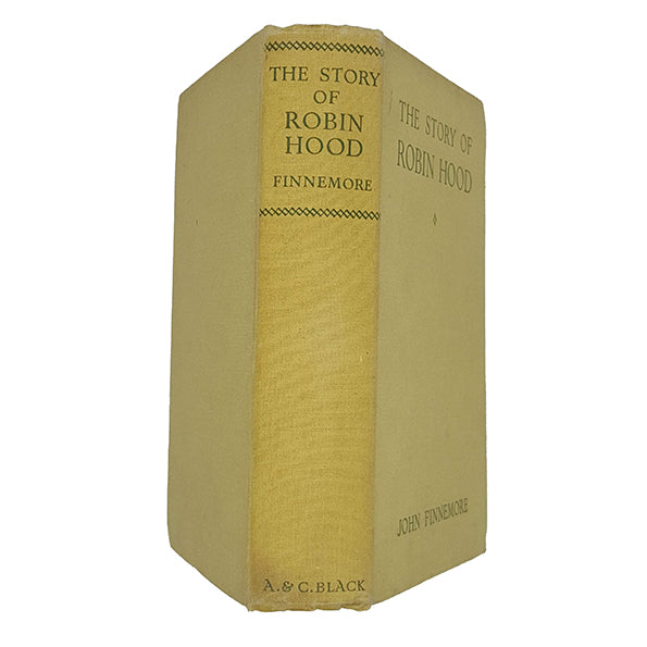 The Story of Robin Hood by John Finnemore - A &amp; C Black 1941
