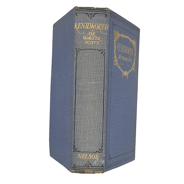 Sir Walter Scott's Kenilworth - Nelson 1932