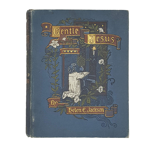 Gentle Jesus by Helene E. Jackson - Sunday School Union 1895