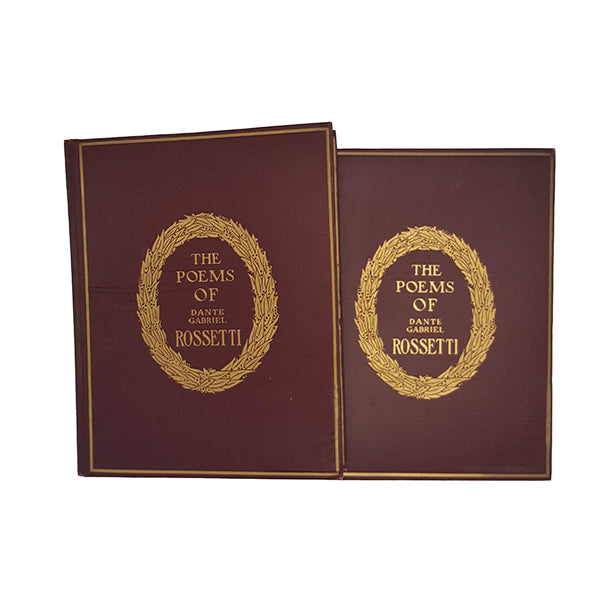 The Poems of Dante Gabriel Rossetti, Vols. I-II, 1923 (2 Books)