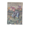 The Complete Gardener by W. E. Shewell-Cooper - Collins 1955