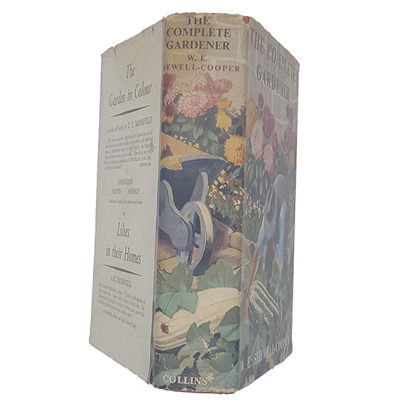 The Complete Gardener by W. E. Shewell-Cooper - Collins 1955