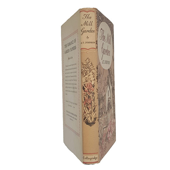 The Mill Garden by A. T. Johnson - Collingridge, 1950