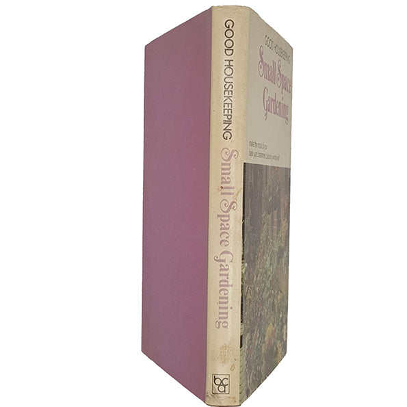 Small Space Gardening by Hazel Evans - Book Club, 1975