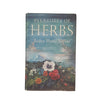 Pleasures of Herbs by Audrey Wynne Hatfield - Garden Book Club, 1964