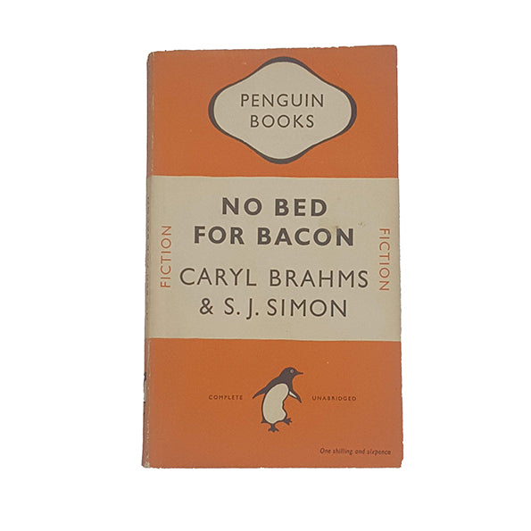No Bed for Bacon by Caryl Brahms and S. J. Simon - Penguin 1948