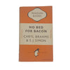 No Bed for Bacon by Caryl Brahms and S. J. Simon - Penguin 1948
