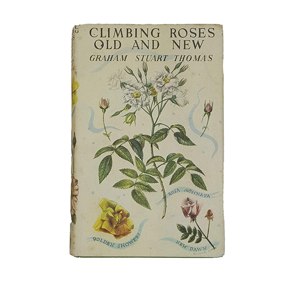 Climbing Roses Old and New by Graham Stuart Thomas - Garden Book Club 1966