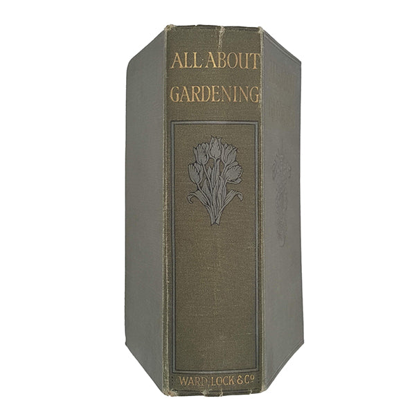 All About Gardening by Harry Roberts - Ward, Lock.