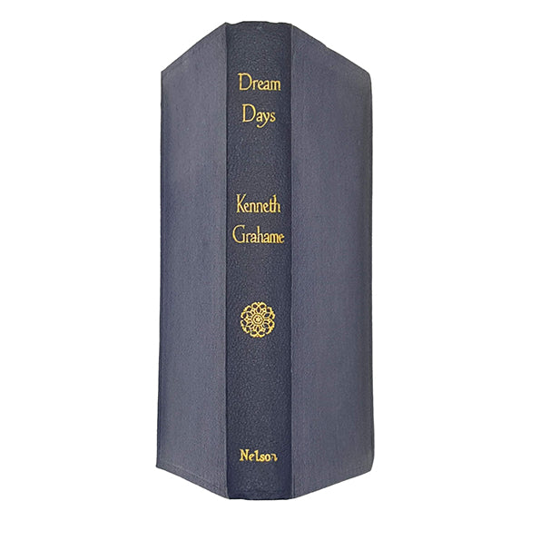 Dream Days by Kenneth Grahame - Nelson