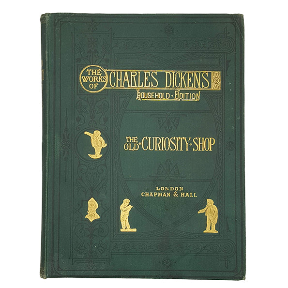 Charles Dickens' The Old Curiosity Shop - Chapman and Hall 1886