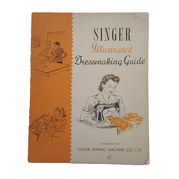 Illustrated Dressmaking Guide by Singer