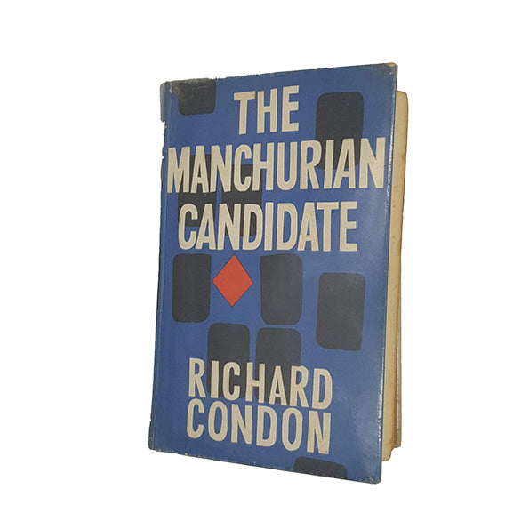 The Manchurian Candidate by Richard Condon - Michael Joseph 1960