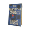 The Manchurian Candidate by Richard Condon - Michael Joseph 1960