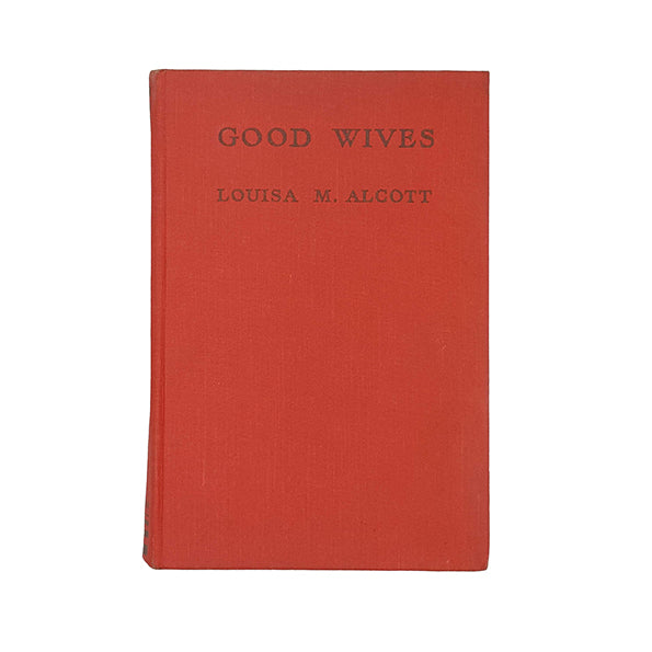 Good Wives by Louisa M. Alcott - Foulsham Abridged Edition