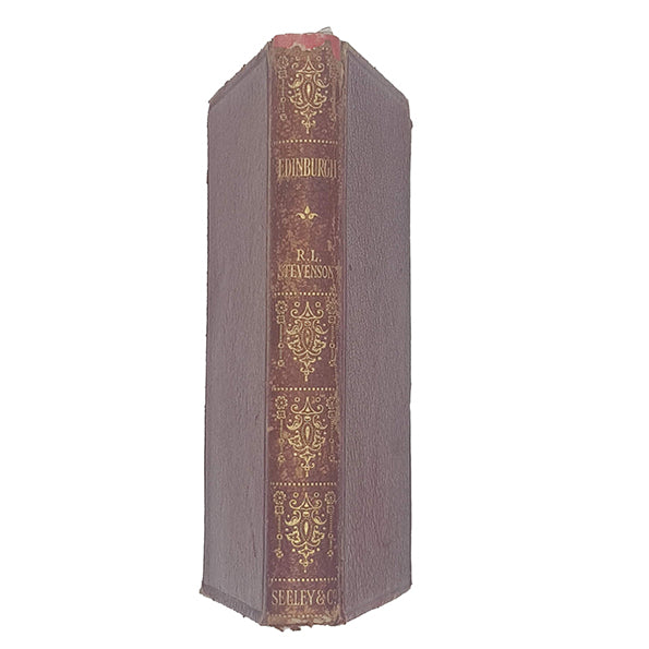 Robert Louis Stevenson's Edinburgh Picturesque Notes - Seeley 1920