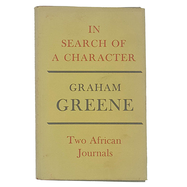 Graham Greene's In Search of a Character - Bodley Head 1961