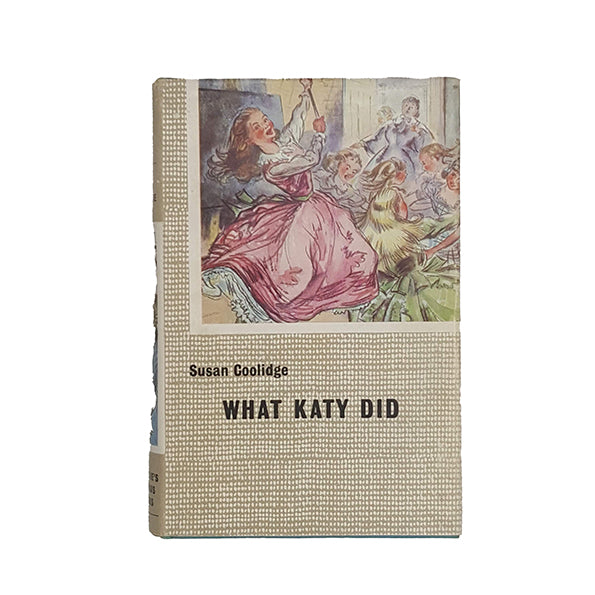 What Katy Did by Susan Collidge - Blackie &amp; Son
