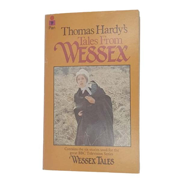 Thomas Hardy's Wessex Tales - Pan Books 1973