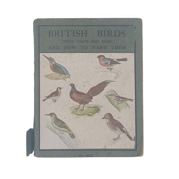 British Birds and How to Name Them by Colonel J. S. F. Mackenzie - Holden &amp; Hardingham