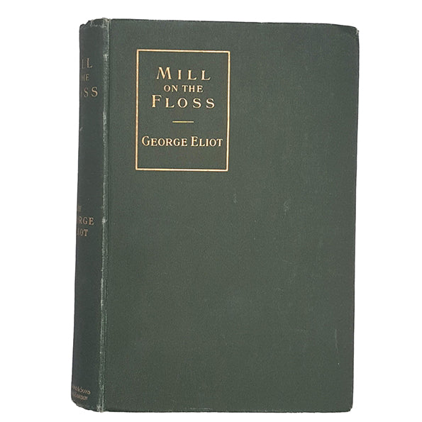 George Eliot’s The Mill on the Floss - William Blackwood, c.1898