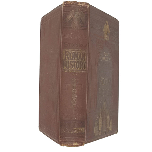 Aunt Charlotte's Stories of Roman History by Charlotte M. Yonge - Marcus Ward 1884