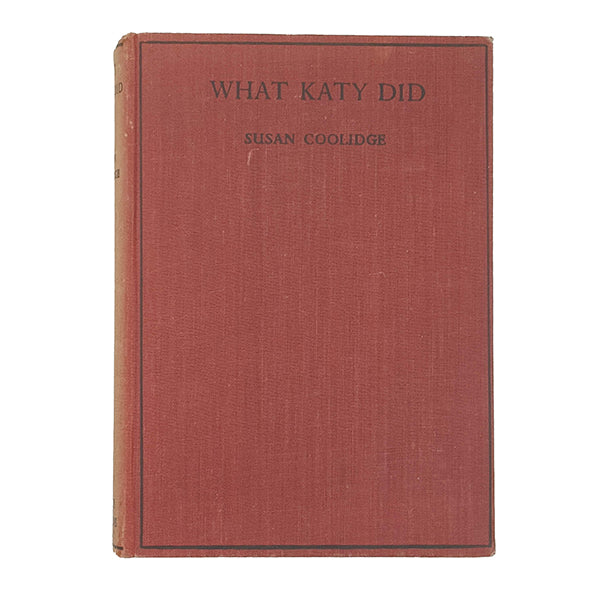 What Katy Did by Susan Coollidge - Juvenile Productions 1945
