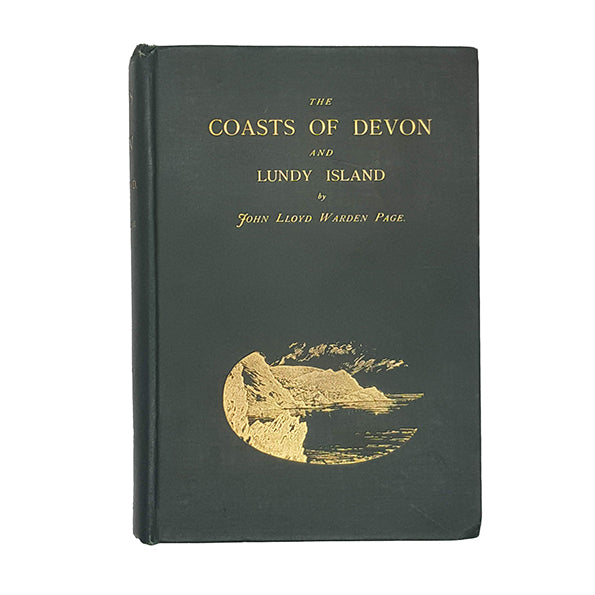 The Coasts of Devon and Lundy Island by J. Ll. W. Page - Horace Cox 1895