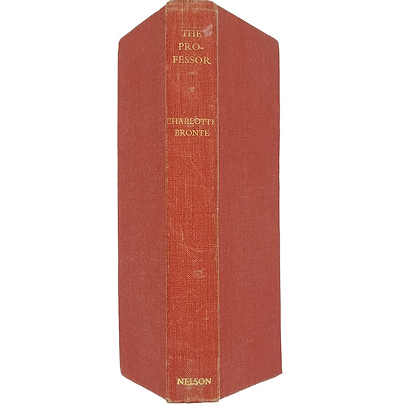 Charlotte Brontë's The Professor - Nelson 1954