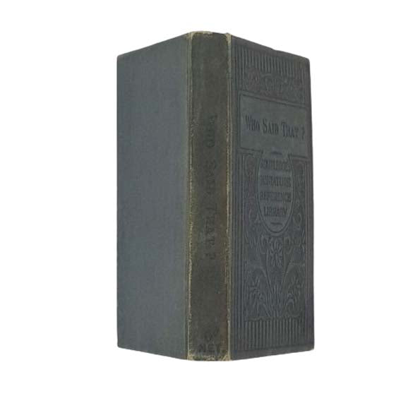 Who Said That? by Edward Latham - Routledge Miniature Reference Library